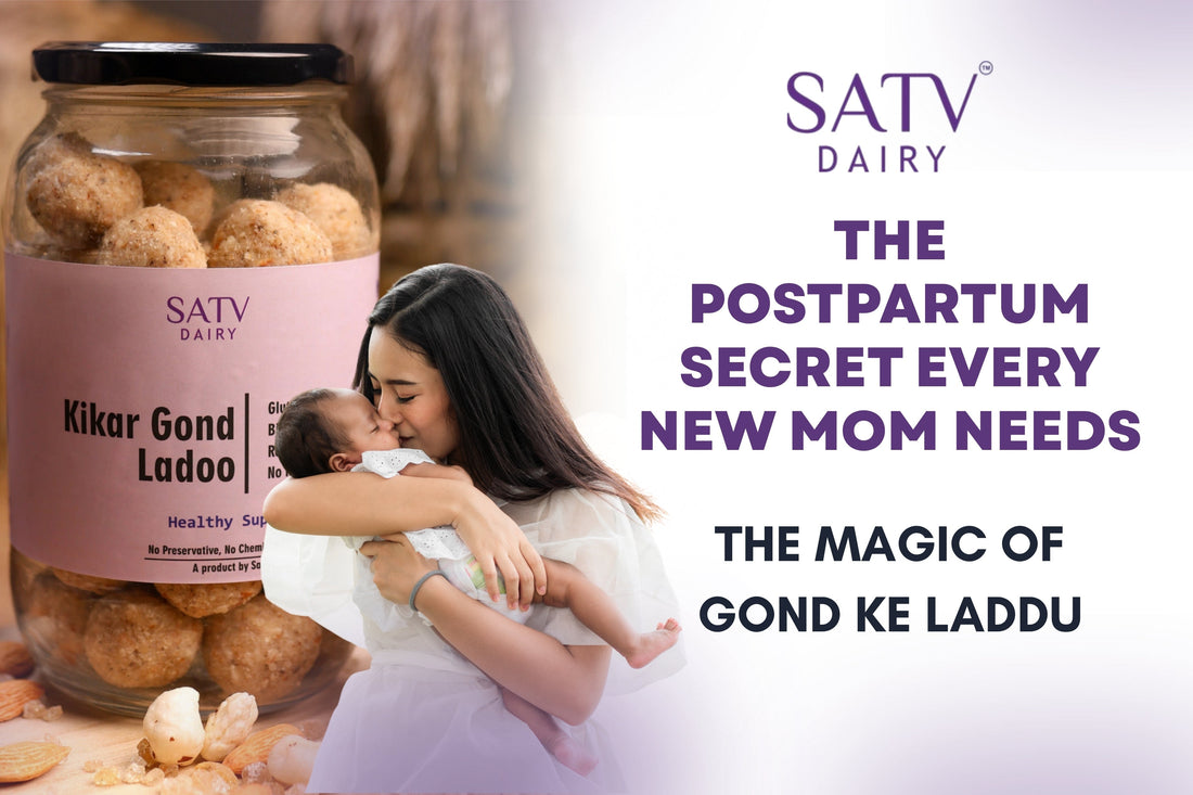 The Postpartum Secret Every New Mom Needs: The Magic of Gond Ke Laddu